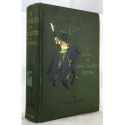 A march on London;: Being a story of Wat Tyler's insurrection